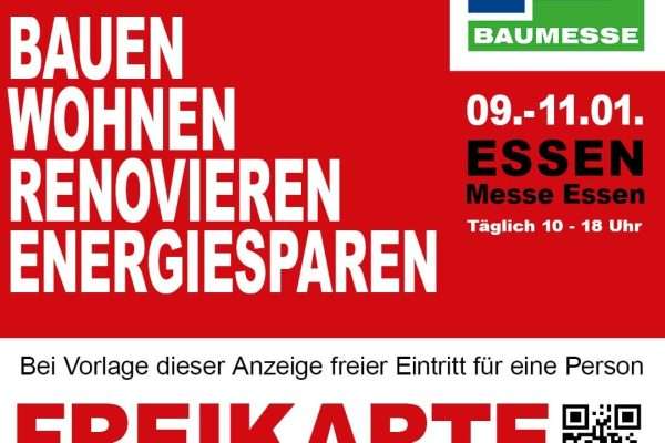 Baumesse Essen - Immobilienbewertung + Steuern sparen Freikarte für die Baumesse Essen – Die Messe rund um Bauen, Wohnen, Renovieren