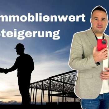 Immobilien Wertsteigerung Immobilienwert Steigerung