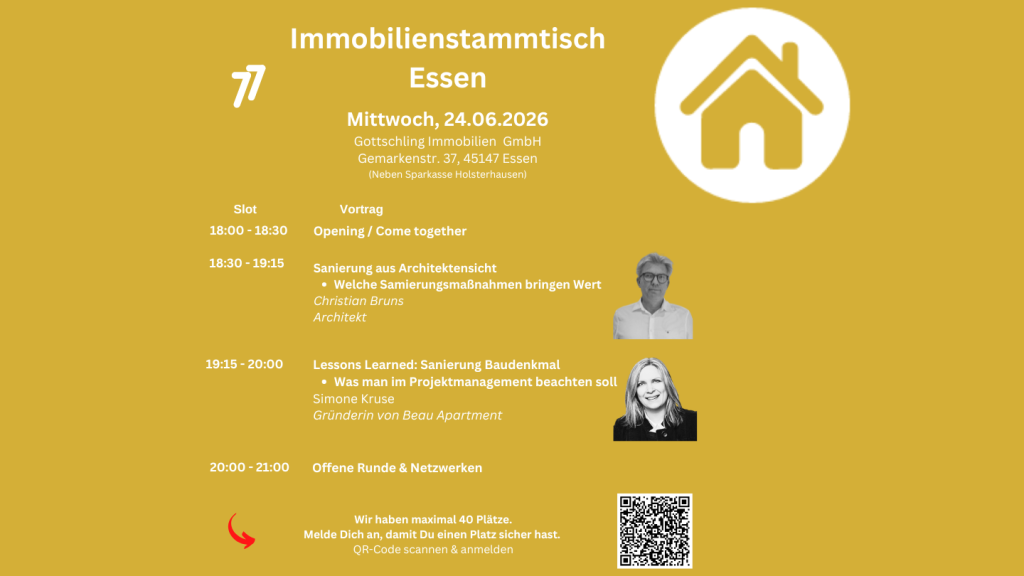 Immobilienstammtisch Essen am 24.06.2026: Sanierung, Denkmalschutz und Immobilien-Networking Veranstaltungsplakat Immobilienstammtisch Essen am 24.06.2026: Sanierung, Denkmalschutz und Immobilien-Networking, GOTTSCHLING Immobilien GmbH