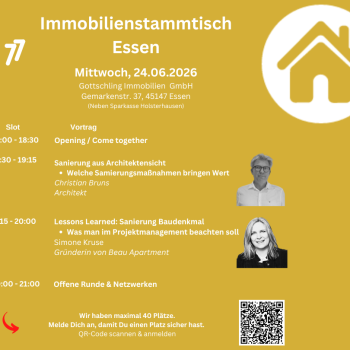 Immobilienstammtisch Essen am 24.06.2026: Sanierung, Denkmalschutz und Immobilien-Networking Veranstaltungsplakat Immobilienstammtisch Essen am 24.06.2026: Sanierung, Denkmalschutz und Immobilien-Networking, GOTTSCHLING Immobilien GmbH